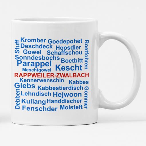 Tasse Rappweiler-Zwalbach Dialekt
